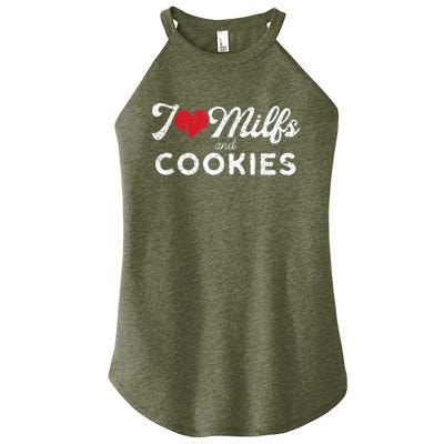 I Love Milfs And Cookies Gift Funny Cougar Lover Joke Gift Women's Perfect Tri Rocker Tank