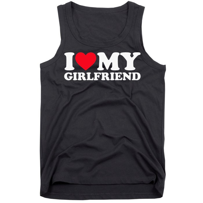 I Love My Girlfriend I Heart My Girlfriend Tank Top