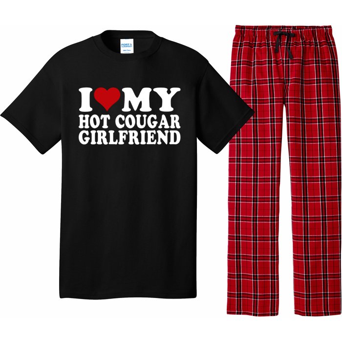 I Love My Hot Cougar Girlfriend I Heart My Cougar Girlfriend Pajama Set