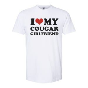 I Love My Cougar Girlfriend Softstyle CVC T-Shirt