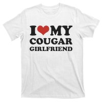 I Love My Cougar Girlfriend T-Shirt