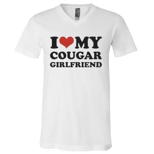 I Love My Cougar Girlfriend V-Neck T-Shirt