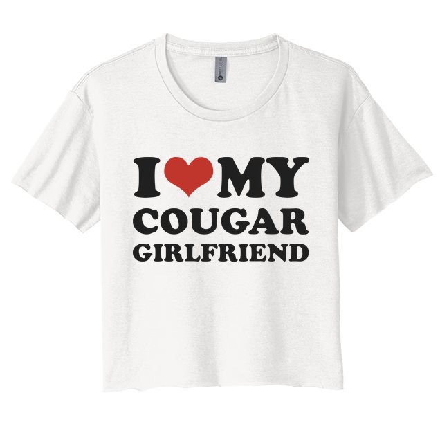 I Love My Cougar Girlfriend Crop Top