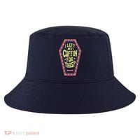 I Left My Coffin For This Funny Halloween Coffin Cool Comfort Performance Bucket Hat