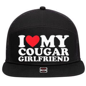 I Love My Hot Cougar Girlfriend I Heart My Hot Cougar Gf 7 Panel Mesh Trucker Snapback Hat