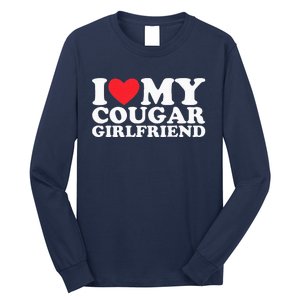 I Love My Hot Cougar Girlfriend I Heart My Hot Cougar Gf Long Sleeve Shirt