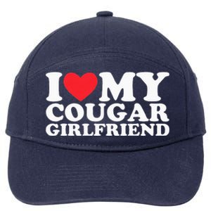 I Love My Hot Cougar Girlfriend I Heart My Hot Cougar Gf 7-Panel Snapback Hat