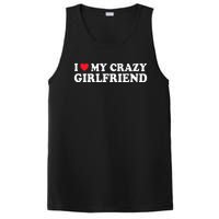 I Love My Crazy GF Couple Valentines Day Girlfriend PosiCharge Competitor Tank