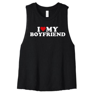 I Love My Hot Boyfriend I Heart My Hot Boyfriend Bf Women's Racerback Cropped Tank