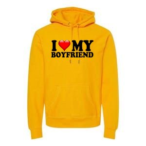 I Love My Boyfriend Premium Hoodie