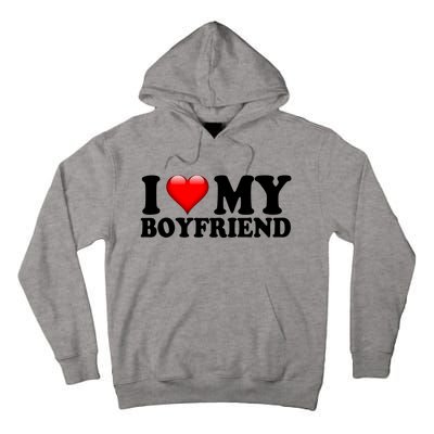 I Love My Boyfriend Tall Hoodie