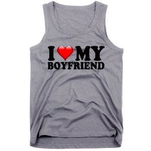 I Love My Boyfriend Tank Top