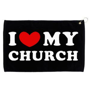 I Love My Church Grommeted Golf Towel