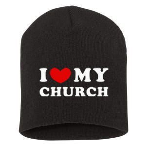 I Love My Church Short Acrylic Beanie