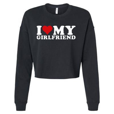 I Love My Girlfriend Gf I Heart My Girlfriend GF Cropped Pullover Crew