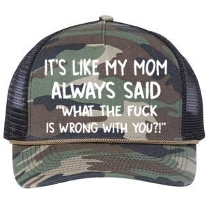 ItS Like My Mom Always Said What The Fck Is Wrong With You Retro Rope Trucker Hat Cap