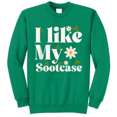 I Like My Suitcase Funny Sootcase Viral Meme Sweatshirt