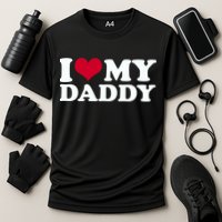 I Love My Daddy Cooling Performance Crew T-Shirt