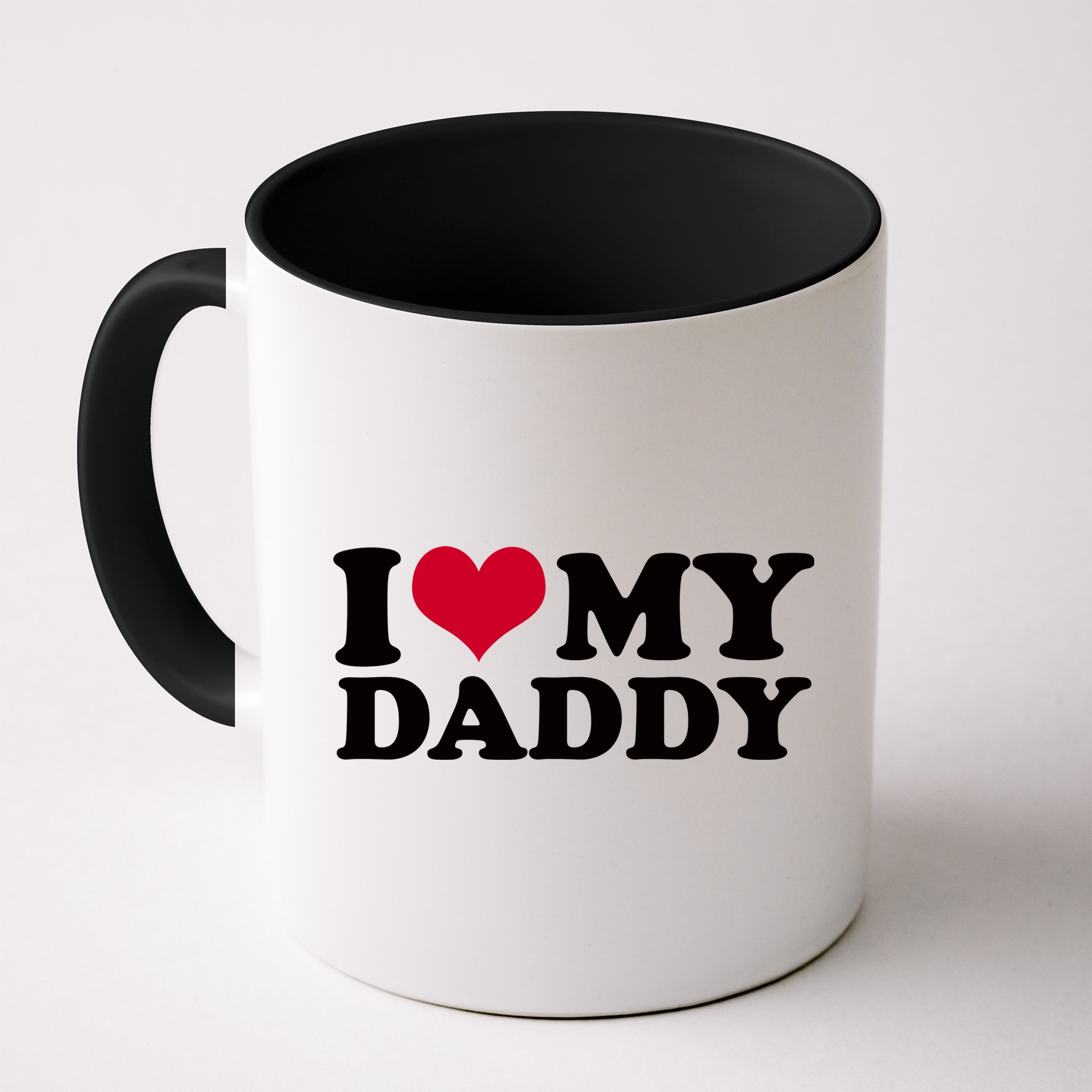 I Love My Daddy Mug