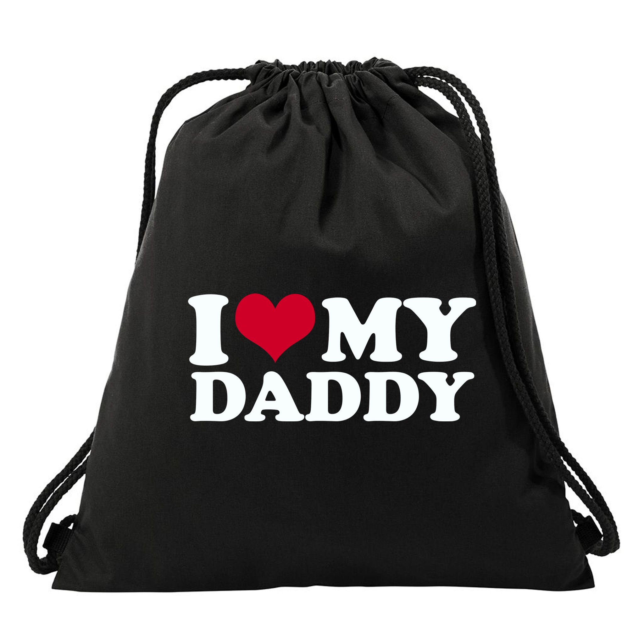 I Love My Daddy Drawstring Bag