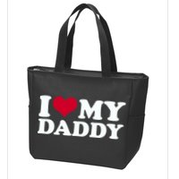 I Love My Daddy Zip Tote Bag