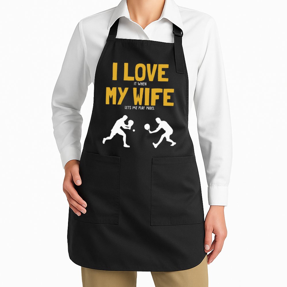 I Love My Wife Padel Platform Tennis Paddleball Padel Apron