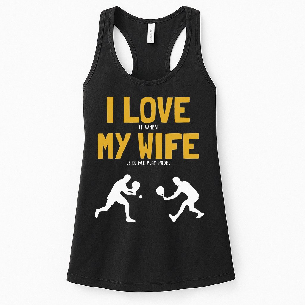 I Love My Wife Padel Platform Tennis Paddleball Padel Womens Tank Top