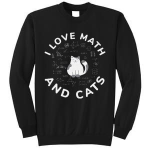 I Love Math And Cats Funny Math Teacher Sweatshirt