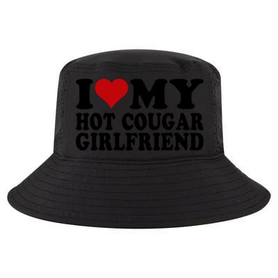 I Love My Hot Cougar Girlfriend I Heart My Cougar Girlfriend Cool Comfort Performance Bucket Hat