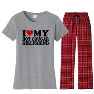 I Love My Hot Cougar Girlfriend I Heart My Cougar Girlfriend Women's Flannel Pajama Set