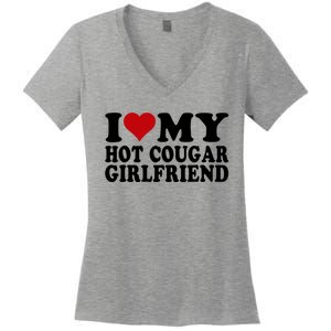 I Love My Hot Cougar Girlfriend I Heart My Cougar Girlfriend Women's V-Neck T-Shirt