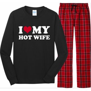 I Love My Hot Wife Cute Gift Long Sleeve Pajama Set