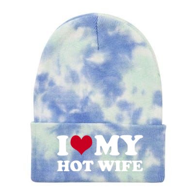 I Love My Hot Wife Cute Gift Tie Dye 12in Knit Beanie