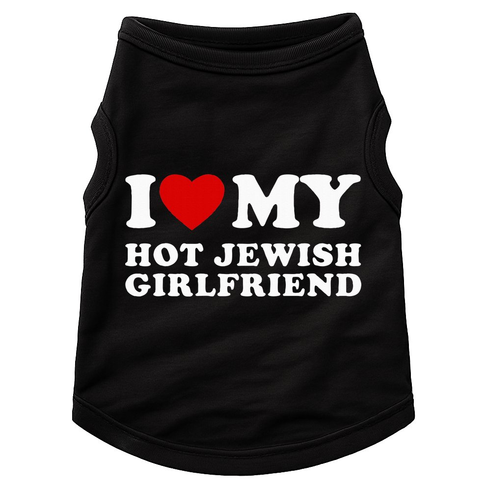 I Love My Hot Jewish Girlfriend I Heart My Hot GF  Doggie Tank