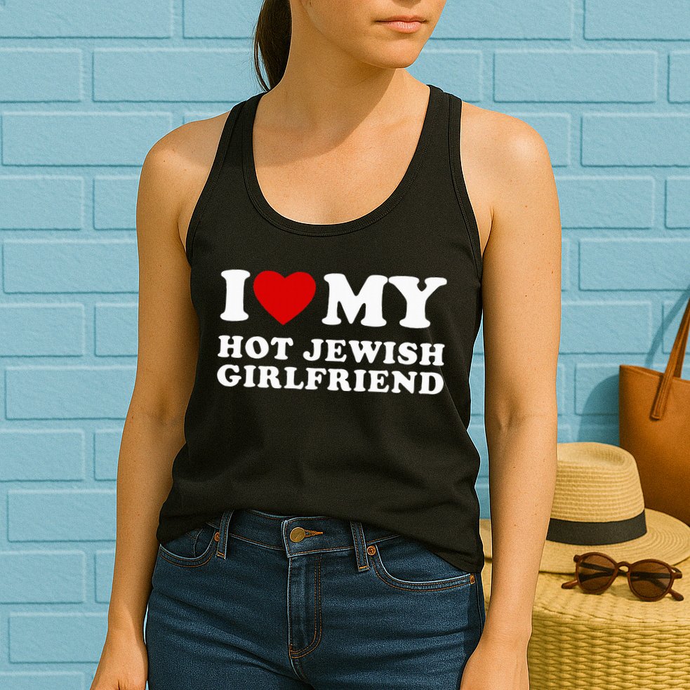 I Love My Hot Jewish Girlfriend I Heart My Hot GF  Womens Tank Top