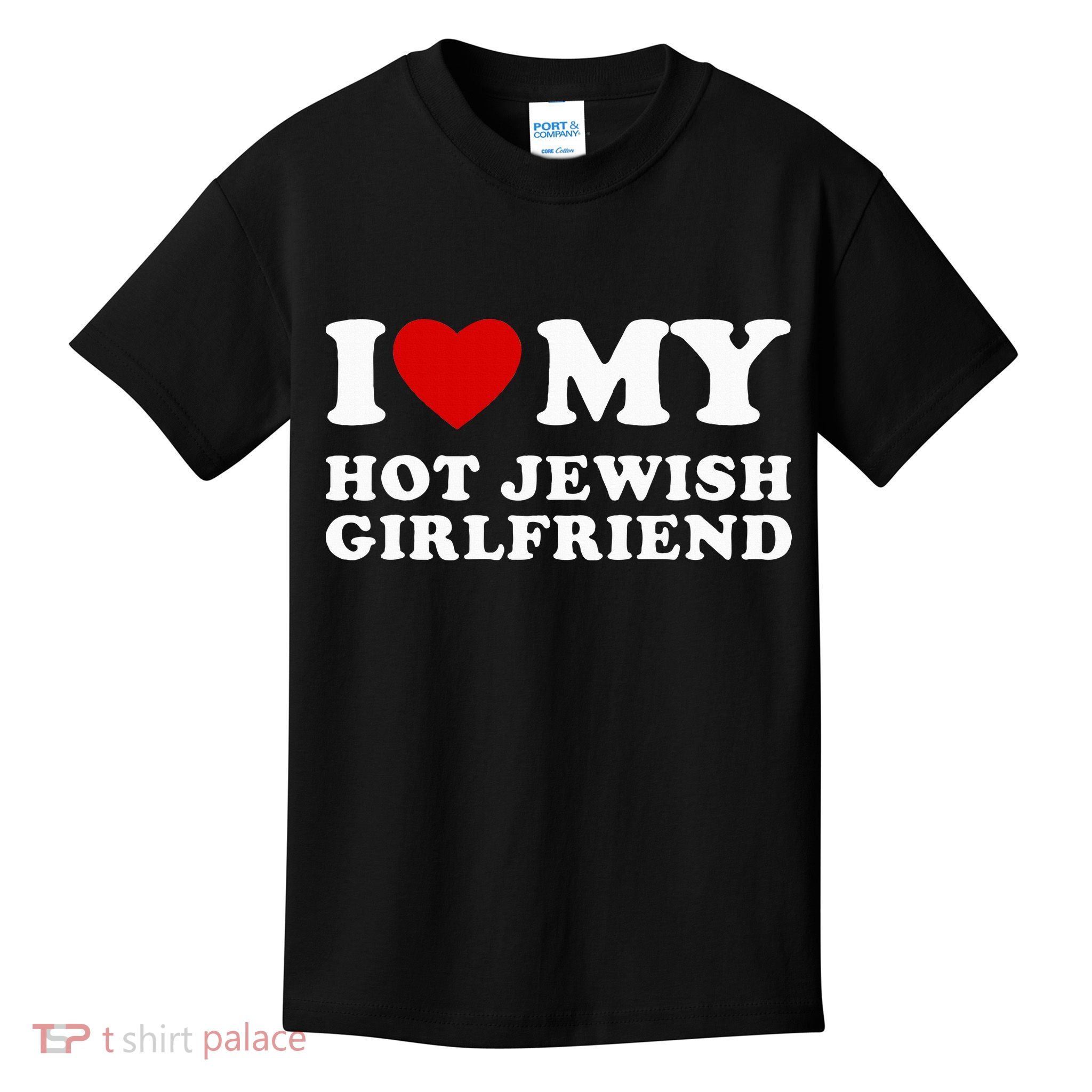 I Love My Hot Jewish Girlfriend I Heart My Hot GF  Kids T-Shirt