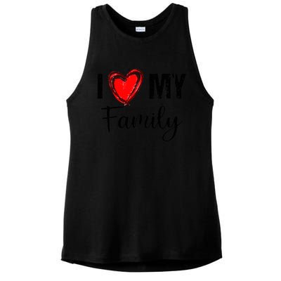 I Love My Family Relatives Party Families Reunion Ladies PosiCharge Tri-Blend Wicking Tank