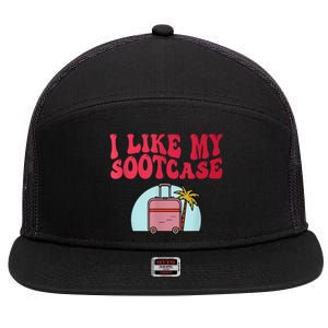 I Like My Sootcase Funny Travel Bag Humor 7 Panel Mesh Trucker Snapback Hat