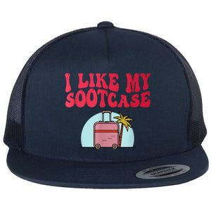 I Like My Sootcase Funny Travel Bag Humor Flat Bill Trucker Hat