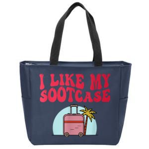 I Like My Sootcase Funny Travel Bag Humor Zip Tote Bag