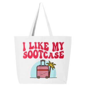 I Like My Sootcase Funny Travel Bag Humor 25L Jumbo Tote