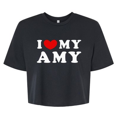 I Love My Amy I Heart My Amy Bella+Canvas Jersey Crop Tee