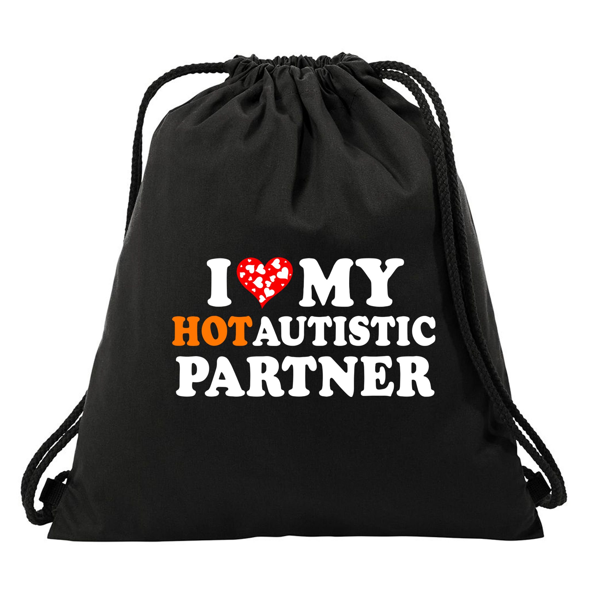 I Love My Hot Autistic Partner Cute Valentines Day Drawstring Bag