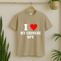 I Love My Chinese Spy Heart China Flag Chinese Spy Meme T-Shirt