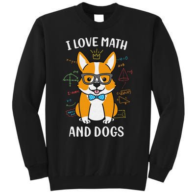 I Love Math And Dogs funny math teacher Sweatshirt