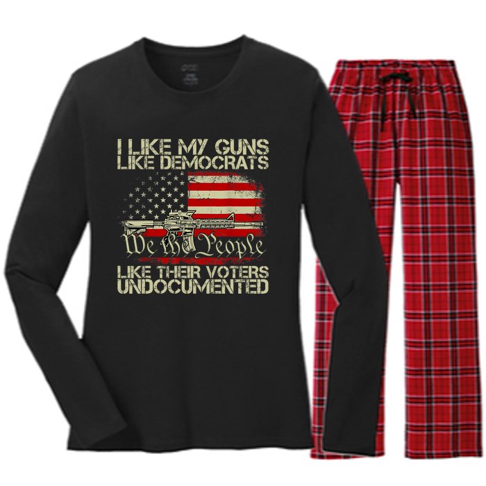 I Like My Guns Like Democrats Like Their Voters Undocumented Women's Long Sleeve Flannel Pajama Set 