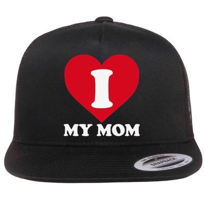 I love my Mom A gift for to show our super heroine our love Flatbill Hat