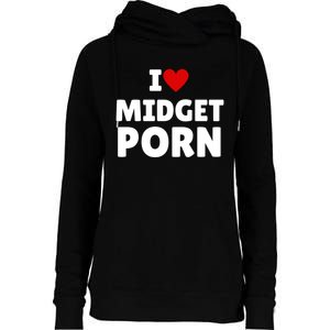 I Love Midget Porn Womens Funnel Neck Pullover Hood