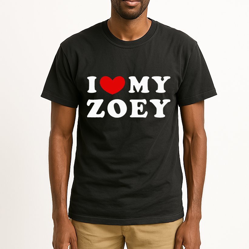 I Love My Zoey Tall T-Shirt