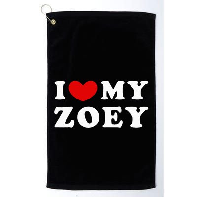 I Love My Zoey Golf Towel